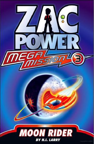 [Mega Mission 03] • Zac Power Mega Mission 3 · Moon Ride